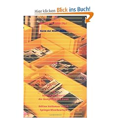 Norm der Abweichung (Edition Voldemeer Z�rich / Theorie: Gestaltung)