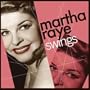 Martha Raye Swings