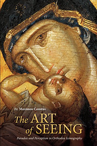 The Art of Seeing: Paradox and Perception in Orthodox Iconography
