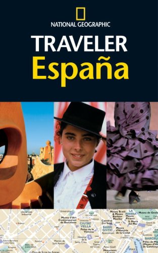 City Travel Guides Discounted  Books : National Geographic Traveler España (National Geographic Traveler)