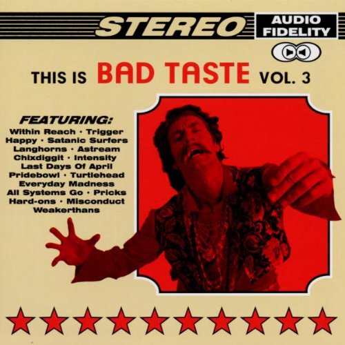 This Is Bad Taste Vol.3