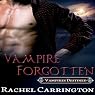 Vampire Forgotten: Vampires Destined, Book 2