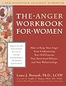 The Anger Workbook for Women (New Harbinger Self-Help Workbook)