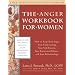 The Anger Workbook for Women: How to Keep Your Anger from Undermining Your Self-Esteem, Your Emotional Balance, and Your Relationships (New Harbinger Self-Help Workbook)
