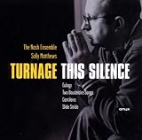 Turnage: This Silence