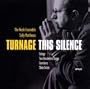 Turnage: This Silence