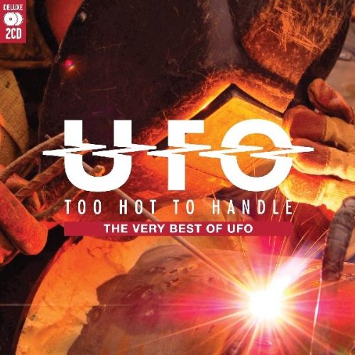 Ufo - Too Hot To Handle: The Very Best Of UFO - Zortam Music