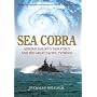 Sea Cobra: Admiral Halsey's Task Force and the Great Pacific Typhoon