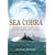 Sea Cobra: Admiral Halsey's Task Force and the Great Pacific Typhoon