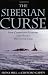 The Siberian Curse: How Communist Planners Left Russia Out in the Cold