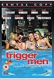 Trigger Men