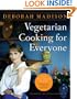 Vegetarian Cooking for Everyone