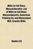 Mills in Fall River, Massachusetts: List of Mills in Fall River, Massachusetts, American Printing Co. and Metacomet Mill, Granite Mills