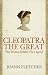 Cleopatra the Great
