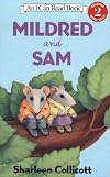 Mildred and Sam (I Can Read Book 2)