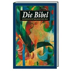 Bibelausgaben, Die Bibel, Einheits�bersetzung der Heiligen Schrift, Gesamtausgabe: Psalmen und Neues Testament. �kumenischer Text