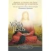 El Yoga de Jesus - The Yoga of Jesus, Spanish (Spanish Edition)