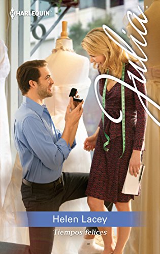 Tiempos felices (Julia) (Spanish Edition)