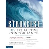 The Strongest NIV Exhaustive Concordance (Strongest Strong's) ~ John R. Kohlenberger
