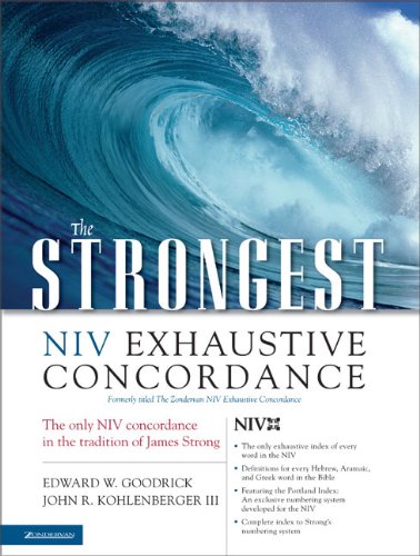 The Strongest NIV Exhaustive Concordance (Strongest Strong's)