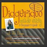 Didgeridoo Made Easy - A Beginner's Guide