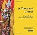 A Thousand Cranes: Origami Projects for Peace and Happiness