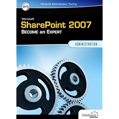 SharePoint 2007 Fundamentals & Administration: Interactive Training Course (DVD-ROM)