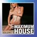 Maximum House-Maximum House, Vol. 3