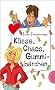 K�sse, Chaos, Gummib�rchen, aus der Reihe Freche M�dchen - freche B�cher