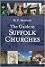 The Guide to Suffolk Churches The Guide to Suffolk Churches