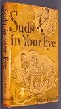 Suds in Your Eye