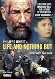 Life And Nothing But (La Vie Et Rien D'Autre)