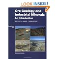 Ore Geology and Industrial Minerals (Geoscience Texts)