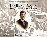 Review Blue Point Books  / The Blind Doctor: The Jacob Bolotin Story