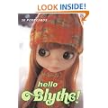 Blythe Line: Hello Blythe! 30 Postcards (Collectible Postcards)