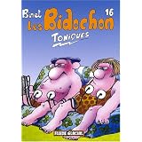 Les Bidochon, Tome 16 : Toniques ! (Petit Format)par Binet