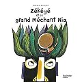 Z�k�y� et le grand m�chant Nia