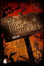 Tales of the Grimoire - Book One