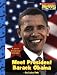 Meet President Barack Obama (Scholastic News Nonfiction Readers: Let's Visit the White House)