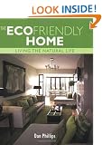 Eco Friendly Home, Living the Natural Life