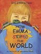 How Emma Stopped The World
