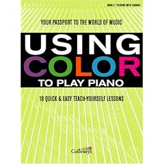 Piano Lessons: Using Color To Play Piano Book/CD #2