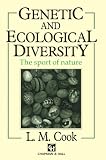 Genetic and Ecological Diversity: The sport of nature
