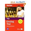 Einstieg Thai: f�r Kurzentschlossene / Paket: Set besteht aus: 1 Lehrbuch (160 S.), 2 Audio-CDs