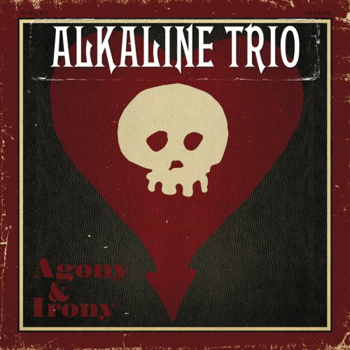 Alkaline Trio - Agony And Irony - Zortam Music