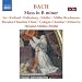 Bach: Mass in B minor