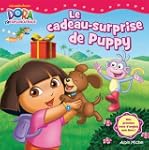 Dora - Le cadeau surprise de Puppy