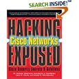 Hacking Exposed Cisco Networks (Hacking Exposed)