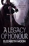 A legacy of honour