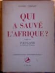 Qui a sauv� l'Afrique.